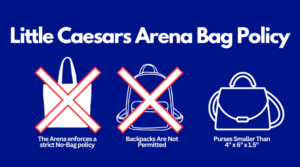 Little Caesars Arena Bag Policy