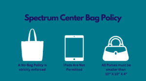 Spectrum Center Bag Policy