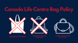 Canada Life Centre Bag Policy
