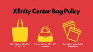Xfinity Center Bag Policy