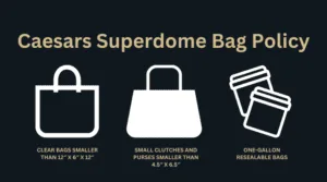 Caesars Superdome Bag Policy