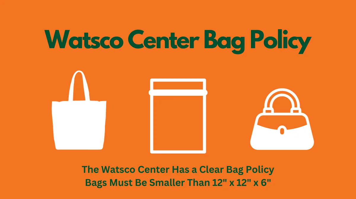 Watsco Center Bag Policy