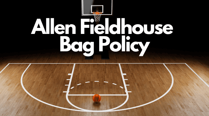 Allen Fieldhouse Bag Policy