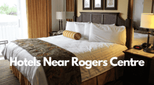 Hotels Near Rogers Centre