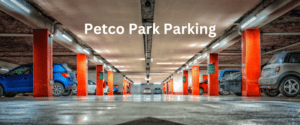 Petco Park Parking