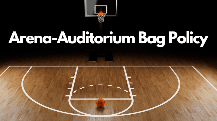 Arena-Auditorium Bag Policy