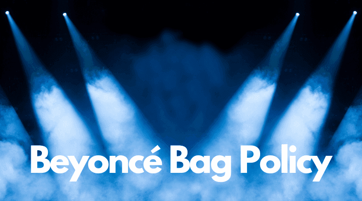 beyonce bag policy