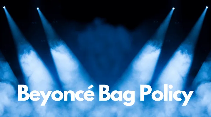 beyonce bag policy