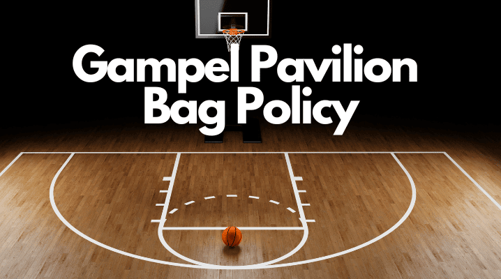 Gampel Pavilion Bag Policy