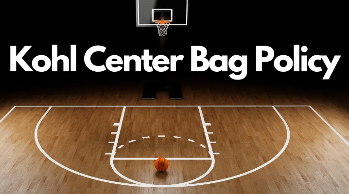 Kohl Center Bag Policy