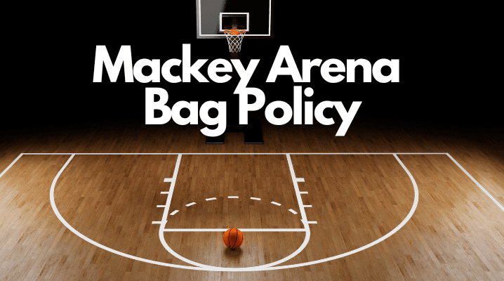Mackey Arena Bag Policy
