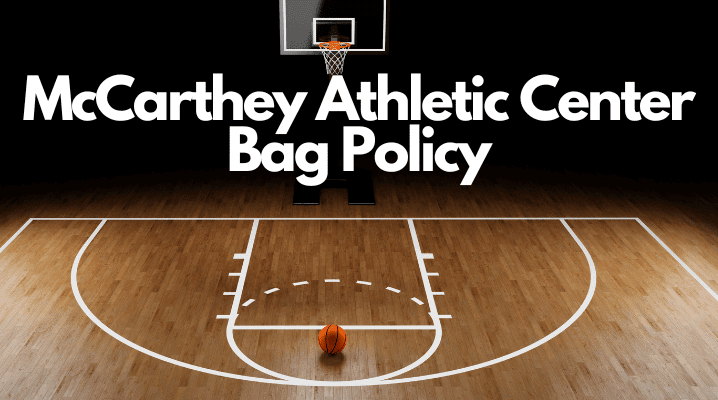 McCarthey Athletic Center Bag Policy