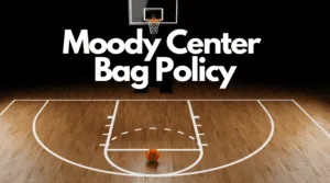 Moody Center Bag Policy