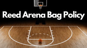 Reed Arena Bag Policy