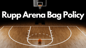 Rupp Arena Bag Policy