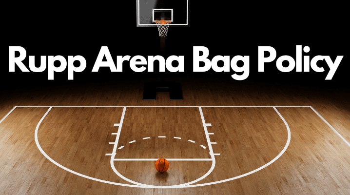 Rupp Arena Bag Policy