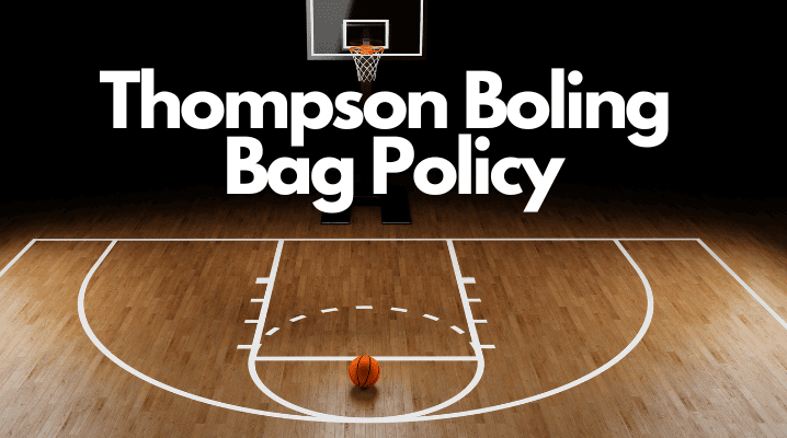 Thompson Boling Bag Policy
