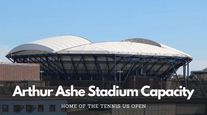 Arthur Ashe Capacity