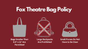 fox theatre bag policy