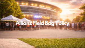 Allianz Field Bag Policy