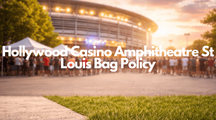 hollywood amphitheatre st louis bag policy