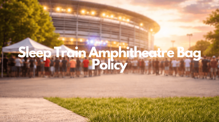 sleep train amphitheatre bag policy