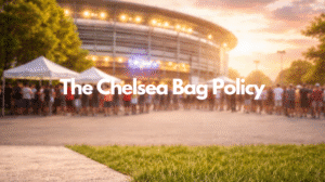 chelsea bag policy