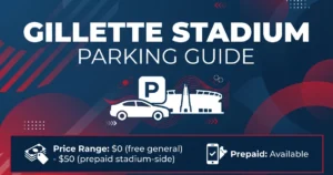 gillette stadium parking guide