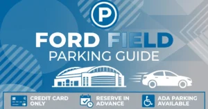 ford field parking guide