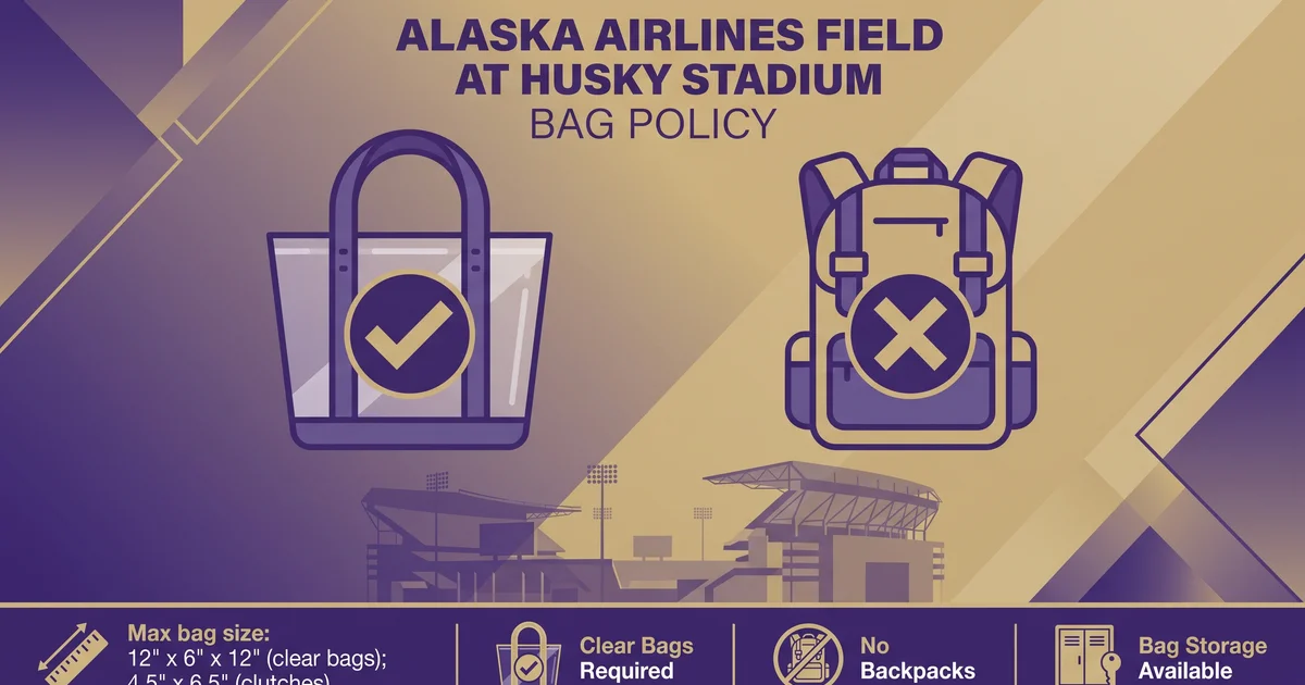 alaska airlines field at husky stadium bag policy
