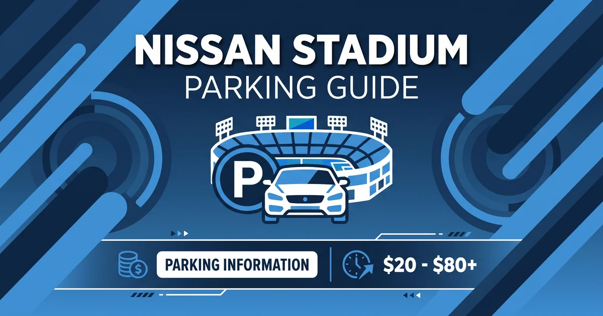 nissan stadium parking guide